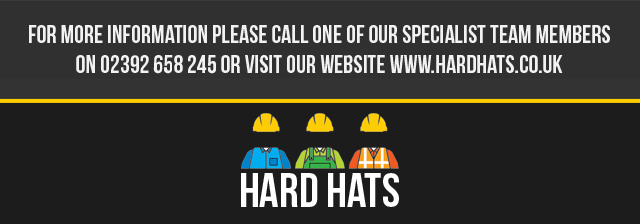 For more information please call one of our specialist team members on 02392 658 245 or visit our website www.hardhats.co.uk

